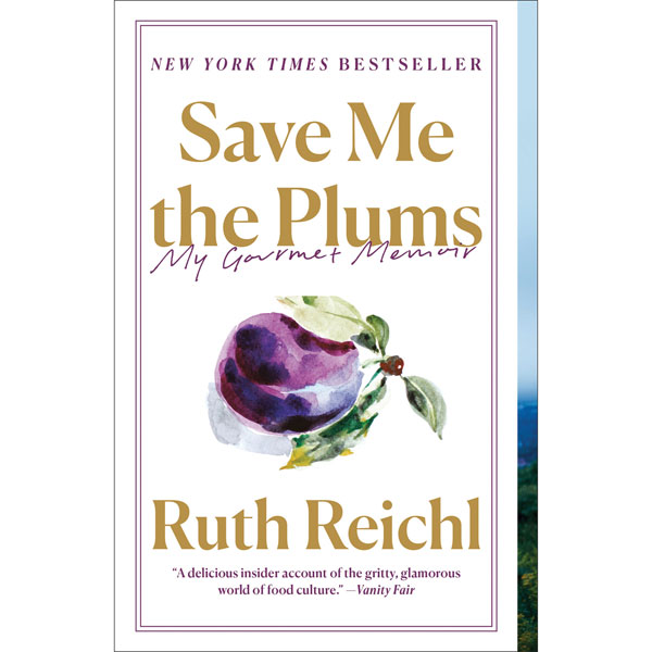 Product image for Save Me the Plums: My Gourmet Memoir